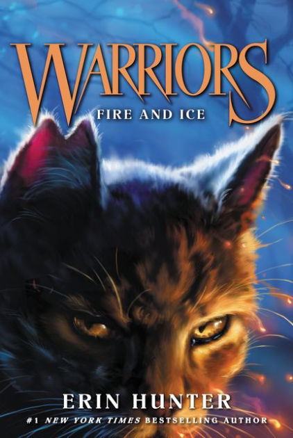 Fire and Ice (Warriors: The Prophecies Begin Series #2)|Paperback